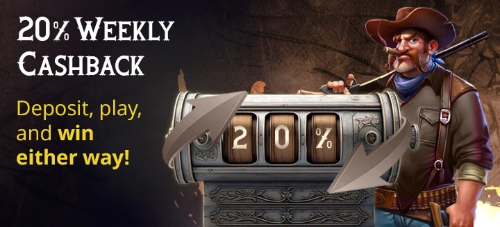 20% Weekly Cashback promo with cowboy and machine
